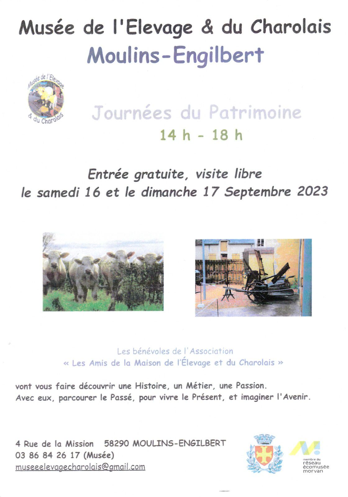 Profitez des Journées du Patrimoine pour visiter le Musée de l'Elevage et du Charolais  Samedi 16 & Dimanche 17 Septembre Entrée gratuite  14 h - 18 h